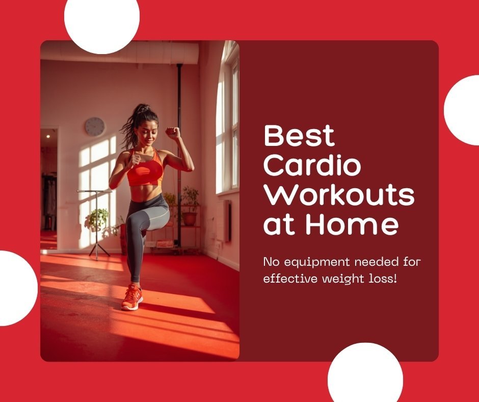 Best cardio workouts for weight loss at home